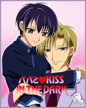 Papa to Kiss in the Dark, Kirepapa. .